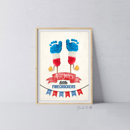 Firecrackers 4th of July / Footprint Handprint Art Craft / First Independence Day USA America / Child Kids Baby Toddler / Print It Off 0528