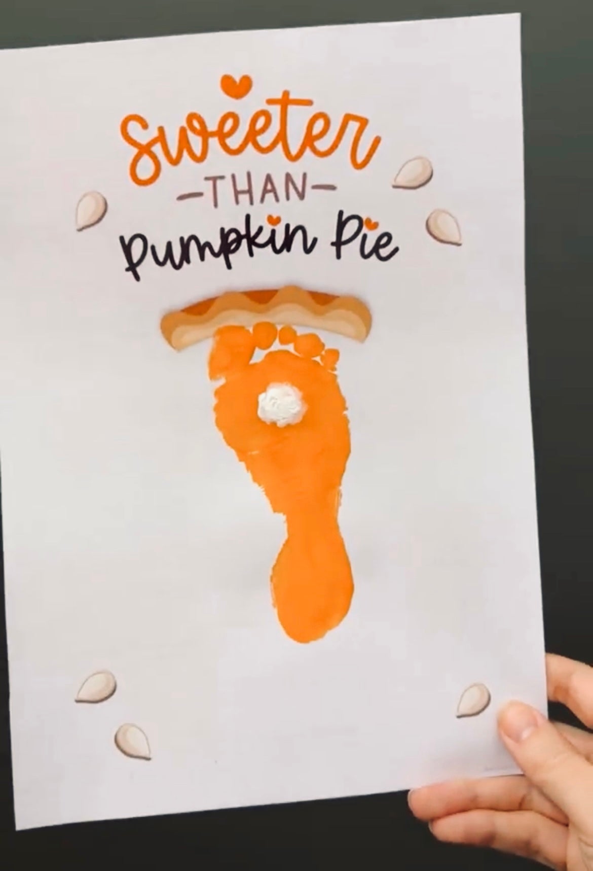 Sweeter than Pumpkin Pie / Footprint Art Craft / Thanksgiving Fall Autumn Decor / Kids Toddler Baby Card Memory Keepsake / Print It Off 0600