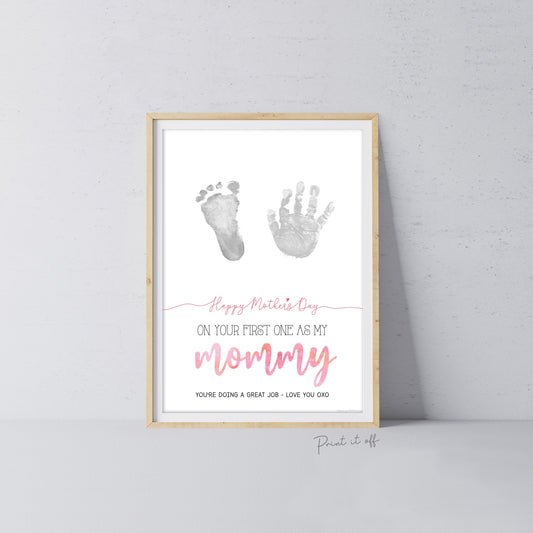 Mommy 1st First Mother&#39;s Day Mom / Footprint Handprint Feet Foot Art Craft / Kids Baby Toddler / Keepsake DIY Card / Print It Off