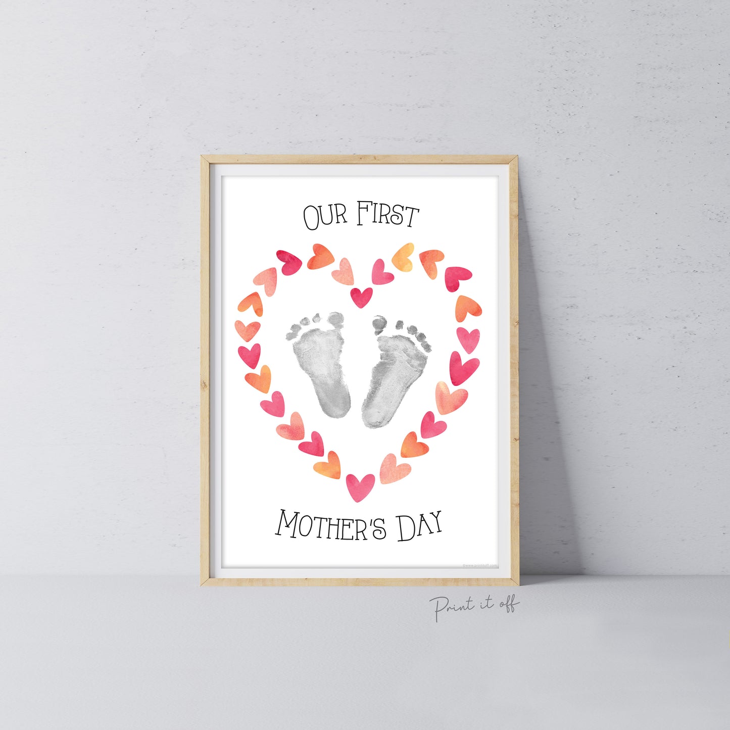 Our 1st First Mother's Day Mom Mum / Footprint Handprint Feet Foot Art Craft / Kids Baby Toddler / Keepsake DIY Card / Print It Off