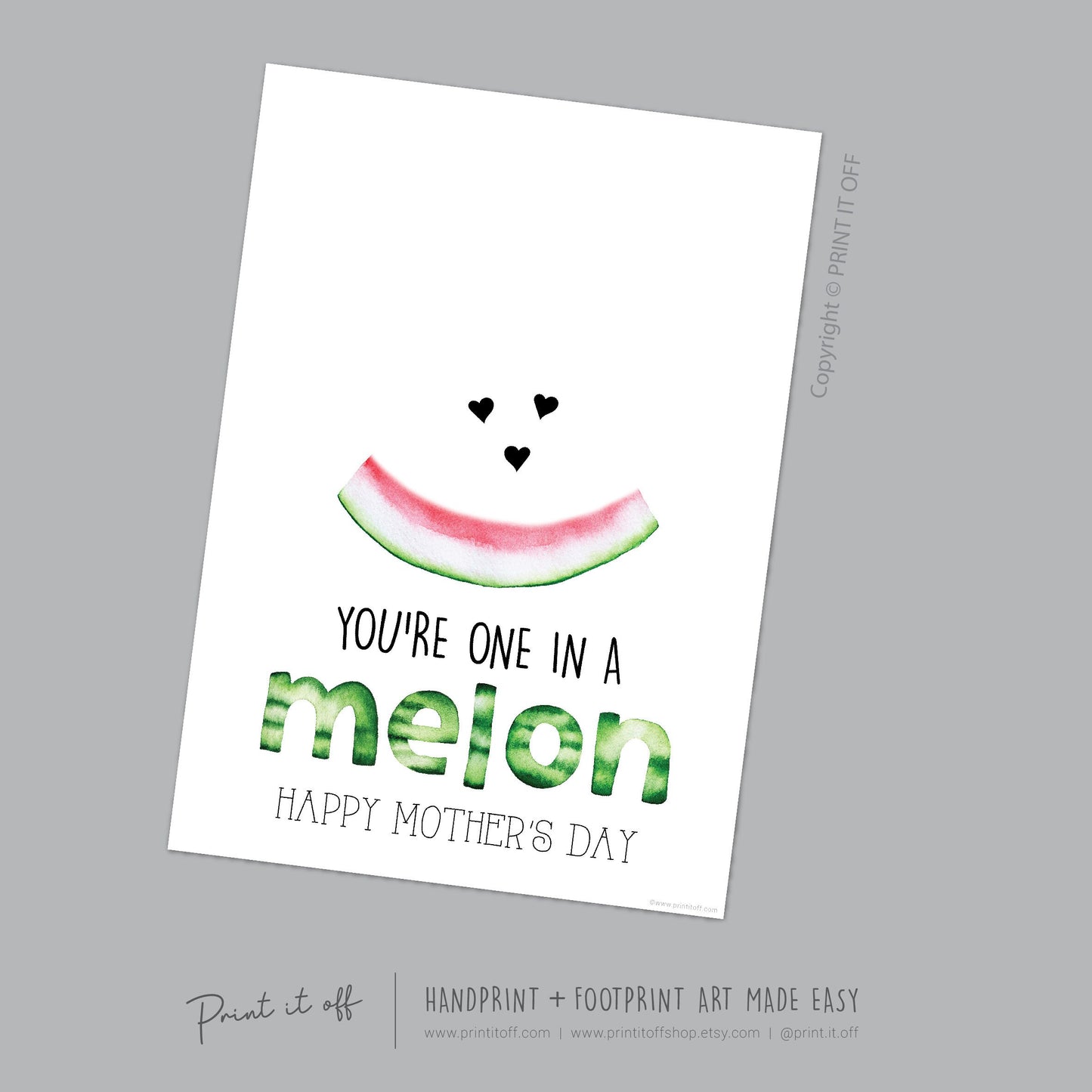 One In A Melon Million Happy / Mother&#39;s Day / Handprint Hand Art Craft / Kids Baby Toddler / Keepsake DIY Card / Print It Off