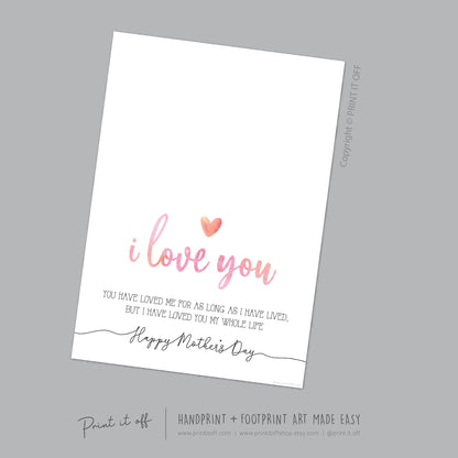 Happy Mother&#39;s Day Love You / Footprint Handprint Feet Foot Art Craft / Kids Baby Toddler / Keepsake DIY Card / Print It Off