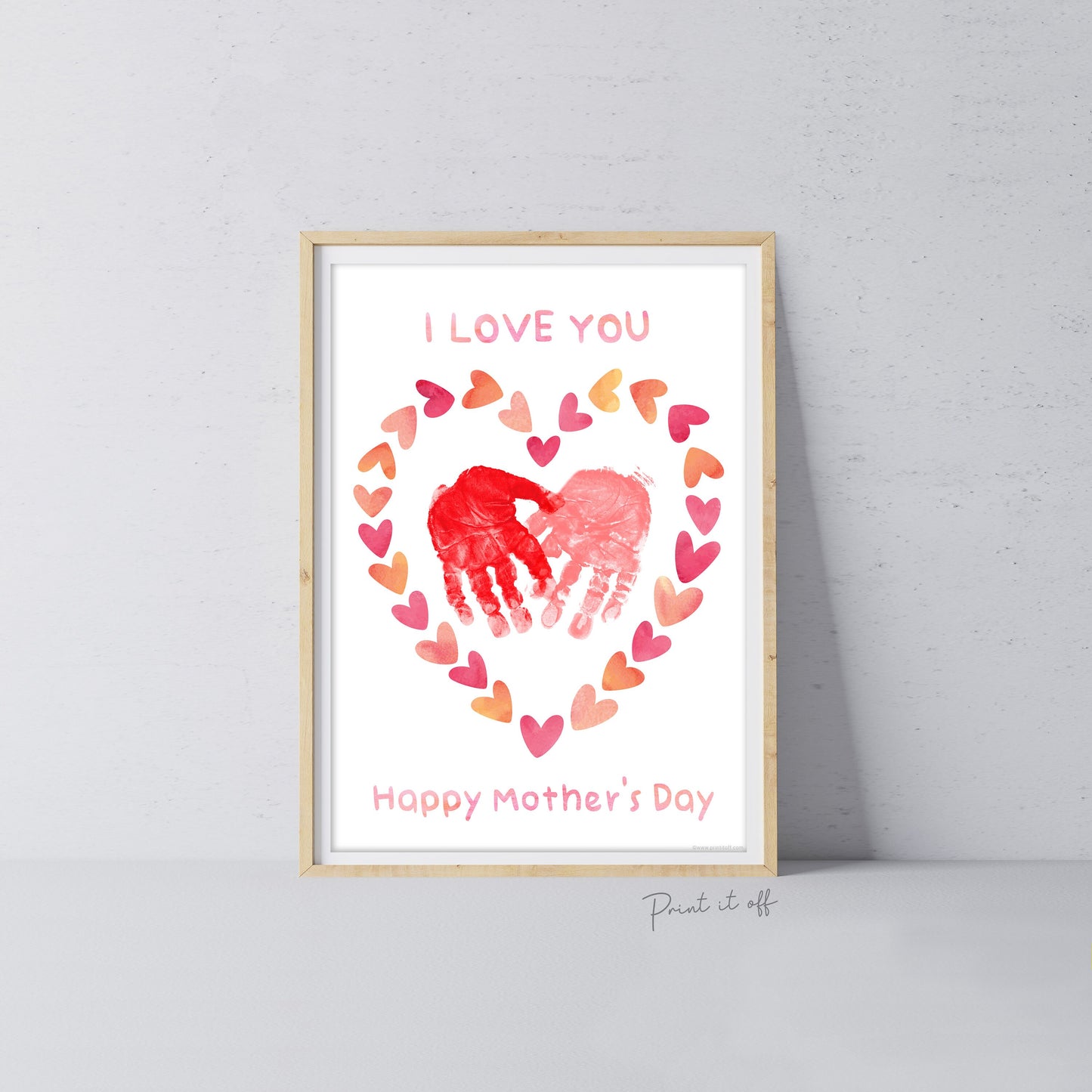 I love You Happy Mother&#39;s Day Heart / Footprint Handprint Feet Foot Art Craft / Kids Baby Toddler / Keepsake DIY Card / Print It Off