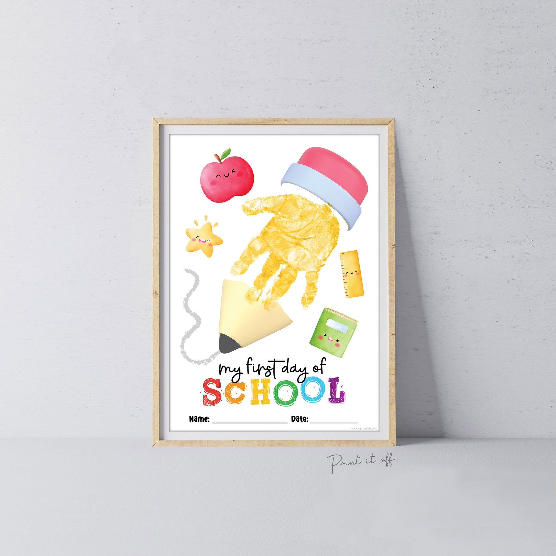 1st First Day School Pencil / Kindergarten Pre-K Daycare Pre-School / Handprint DIY Art Craft Template Teacher / Print it Off