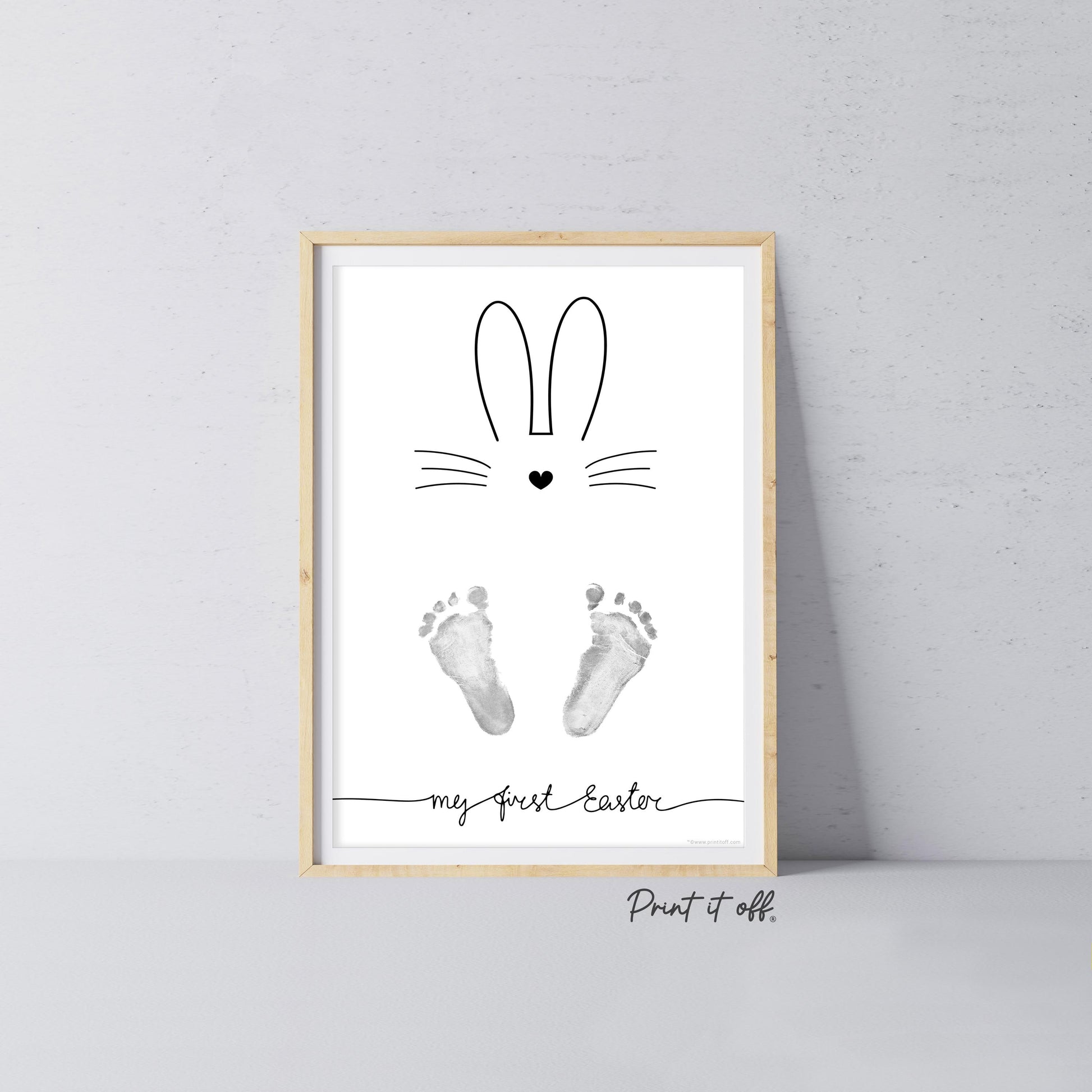 My First 1st Easter / Footprint Art / Bunny Feet Foot / Kids Baby Toddler / Keepsake Memory Craft Gift Card Print It Off