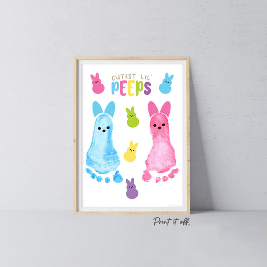 Cutest Lil Peeps Happy Easter / Footprint Handprint Art / Bunny Feet Foot / Kids Baby Toddler / Keepsake Memory Craft Gift Card Print It Off 0939