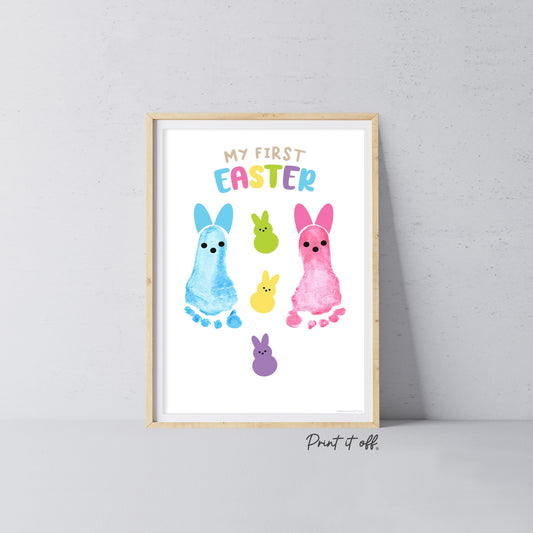 First 1st Easter Peeps / Footprint Art / Bunny Feet Foot / Kids Baby Toddler / Keepsake Memory Craft Gift Card Print It Off