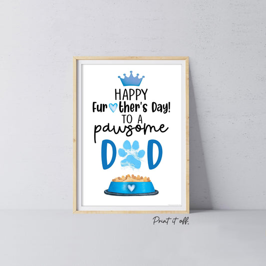 Pawsome Happy Father's Day Paw Print / Dad Dog Cat Animal Pet Pawprint / Activity Keepsake Memory Craft Gift Card / Print It Off 0946