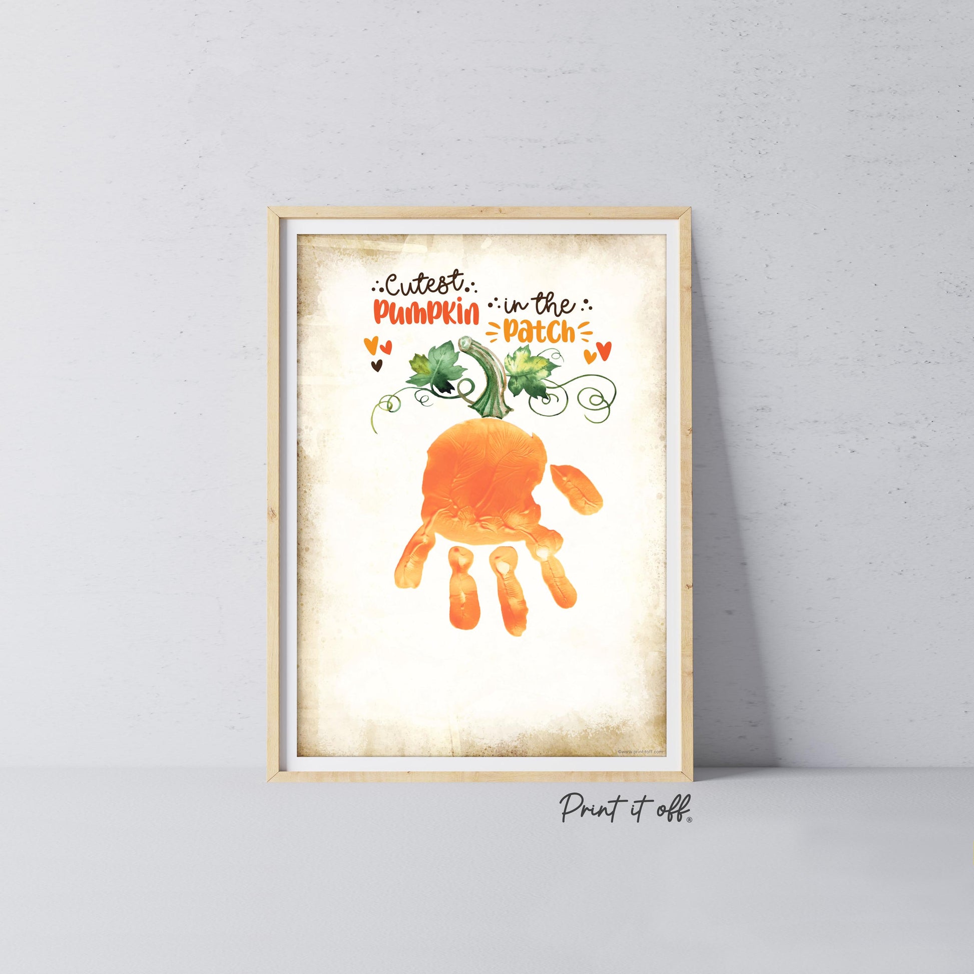 Cutest Pumpkin In The Patch Handprint Footprint / Baby Kids Toddler Template / Fall Autumn Art Craft Memory Keepsake / Print It Off