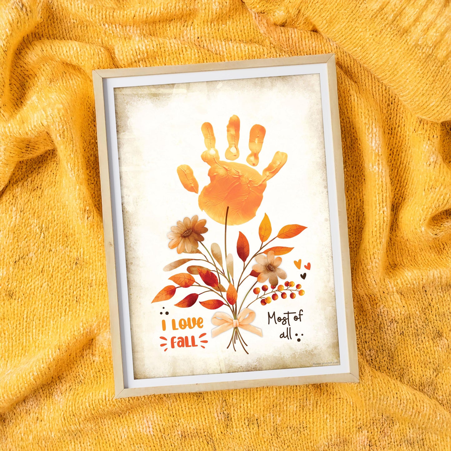 Love Fall Most Of All Flowers Handprint Footprint / Baby Kids Toddler Template / Fall Autumn Art Craft Memory Keepsake / Print It Off
