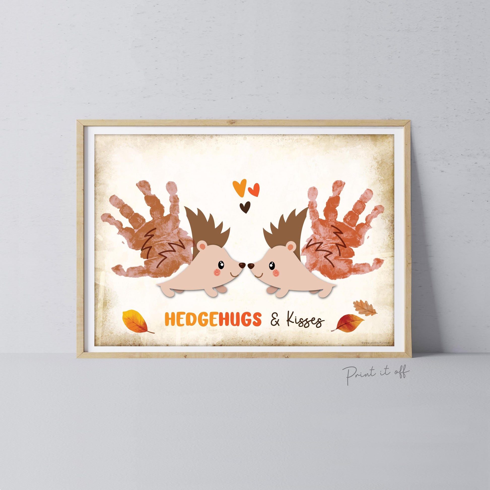 Hedgehugs & Kisses Fall Autumn Handprint Footprint Art Hedgehog / Baby Kids Toddler Template / Craft Activity Keepsake / Print It Off 0978