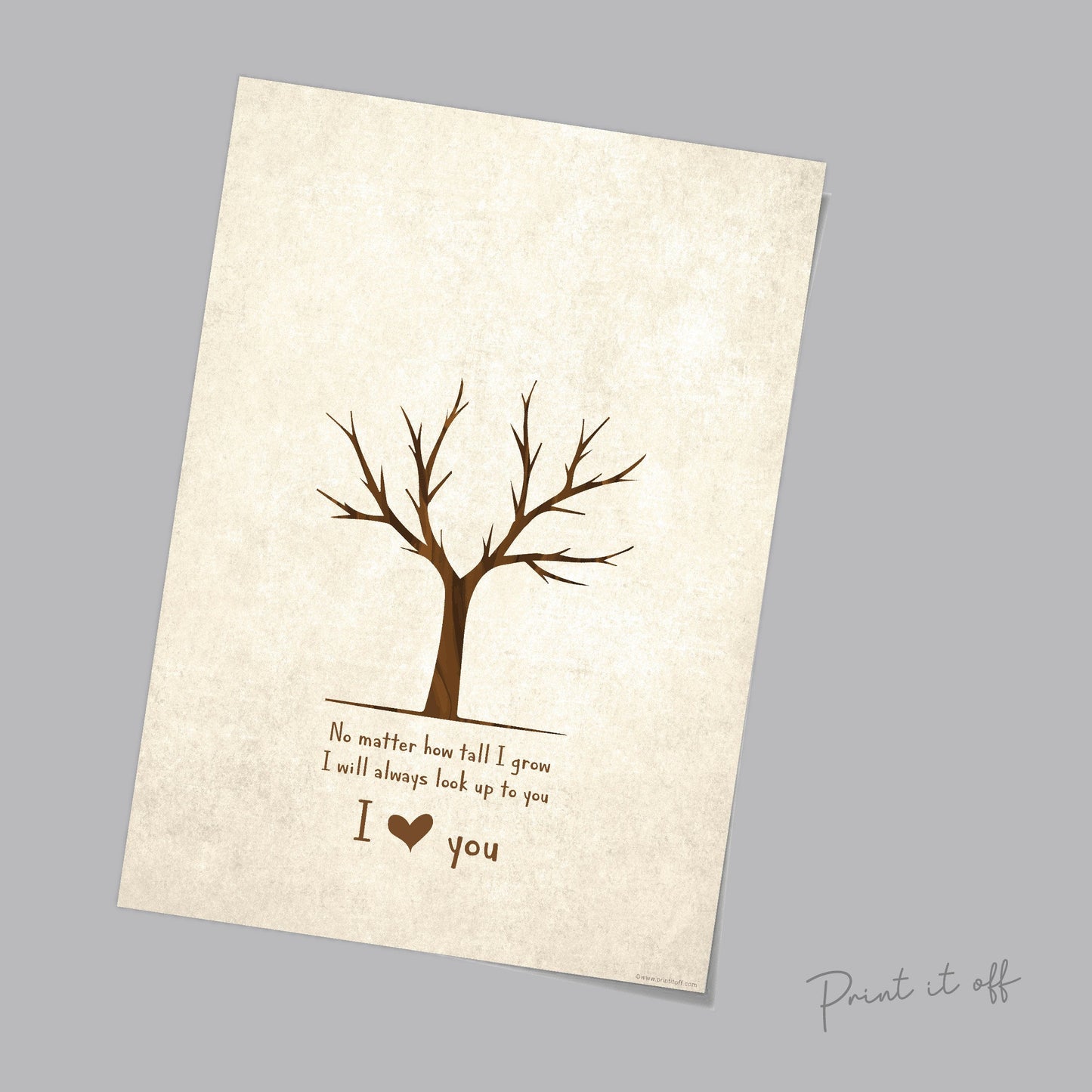 Handprint Art Craft Tree Hands / No Matter how tall I grow / I Love You / Kids Baby Toddler Keepsake Memory / DIY Print Card Gift 0057