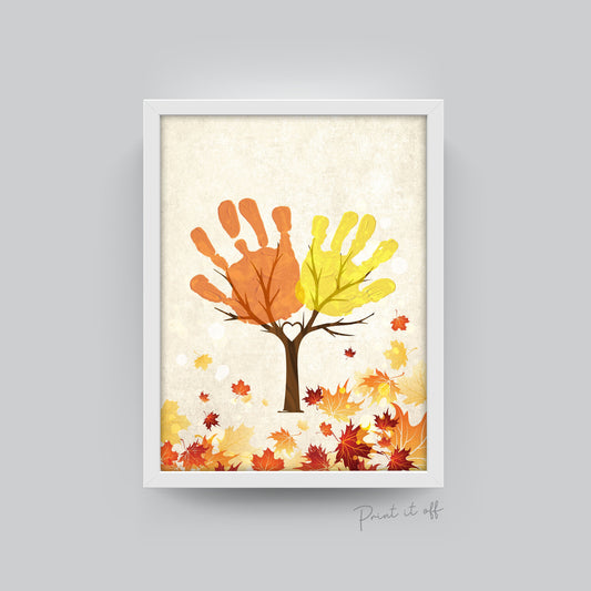 Autumn Tree / Handprint Art / Leaves Leafs Season / Thanksgiving / Child Kids Baby Toddler / DIY Memory Keepsake Craft Art Print Decor 0281