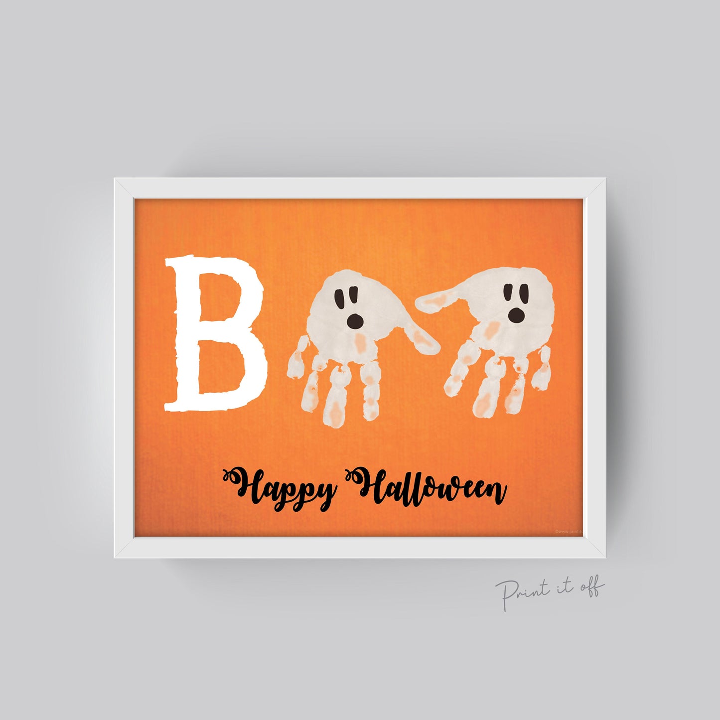 Boo Halloween Keepsake / Handprint Art Craft / Ghost / Happy Halloween / Baby Toddler Kid / Card Print DIY Sign 0026