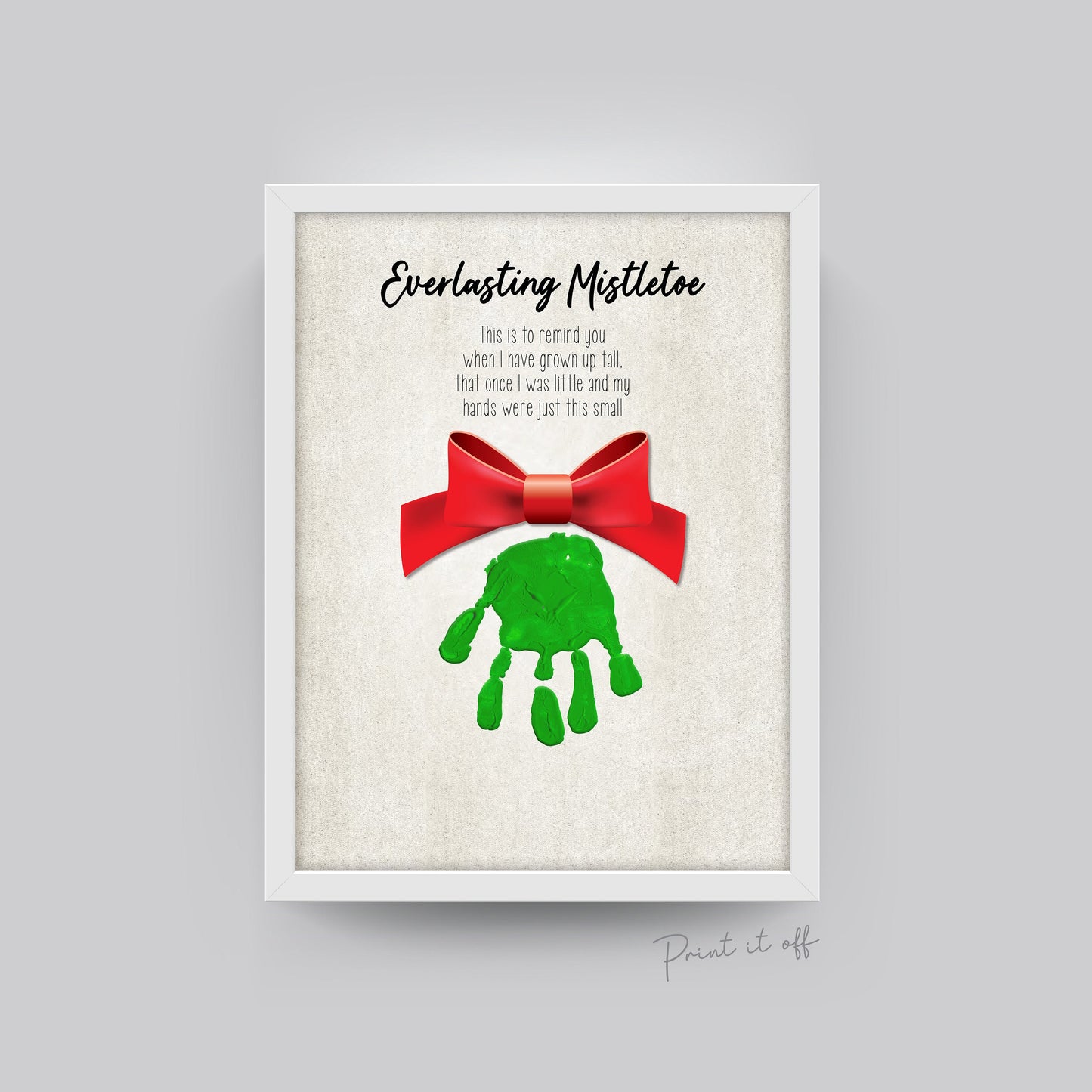 Everlasting Mistletoe Handprint / Baby Toddler Kids Art Craft / First Christmas Xmas / Printable Print Card /  Keepsake Memory 0104