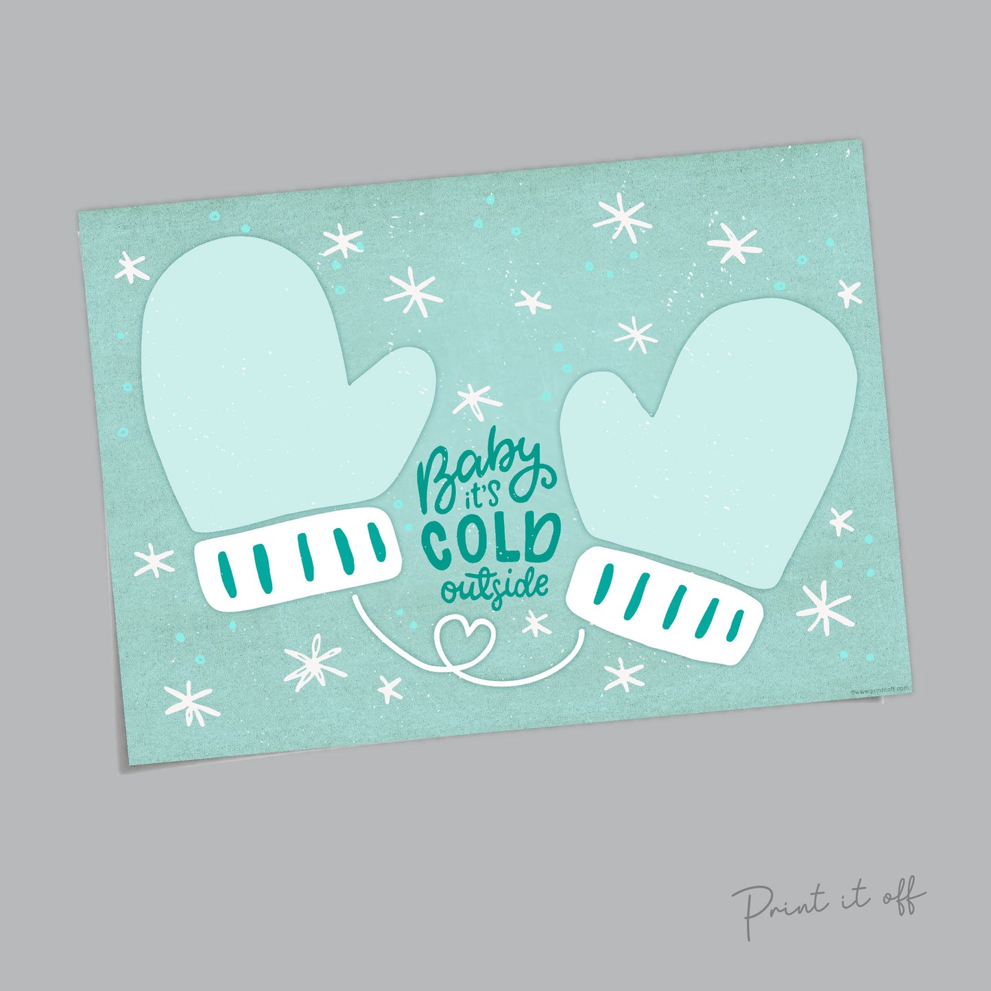 Baby it's Cold Outside Handprints / Baby Toddler Kids Art Craft / Christmas Xmas Winter Mittens / Print Card Gift Keepsake Memory 0338