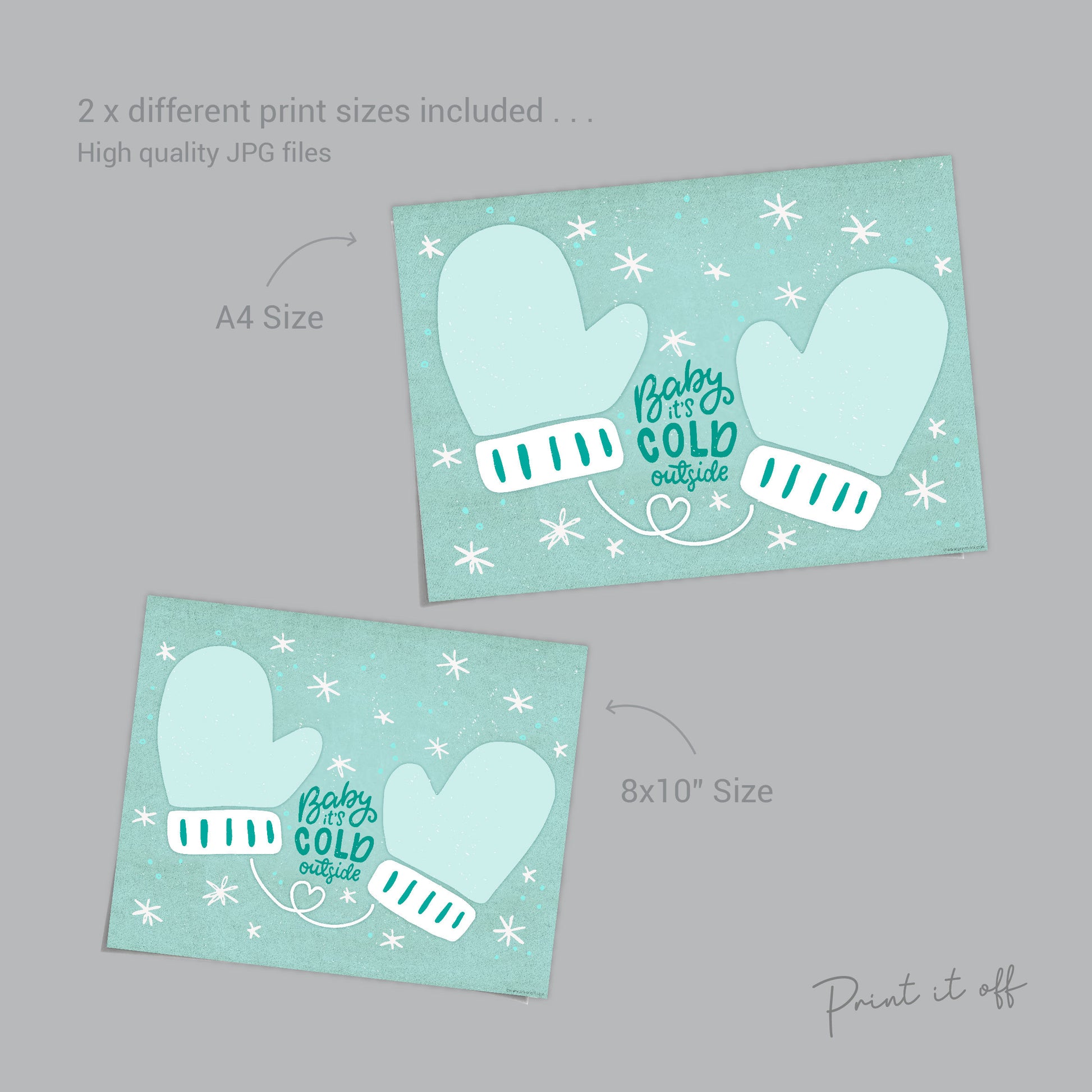 Baby it's Cold Outside Handprints / Baby Toddler Kids Art Craft / Christmas Xmas Winter Mittens / Print Card Gift Keepsake Memory 0338