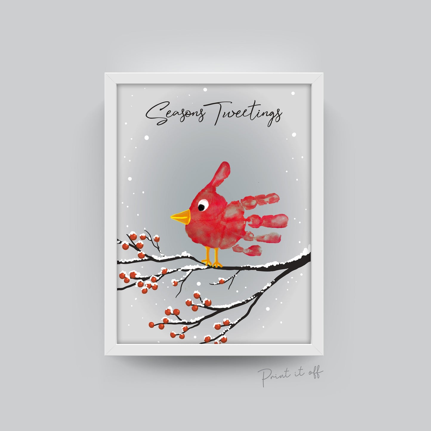 Seasons Tweetings / Christmas Robin Cardinal Bird / Xmas Handprint Art / Printable / Baby Toddler Hand  / Craft Keepsake Print Card 0132