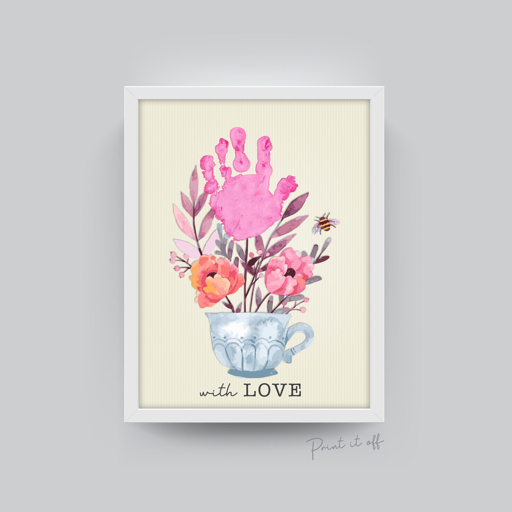Teacup Flowers With Love / Handprint Art / Happy Valentine's Day / Birthday Gift Card / Hand DIY Craft Art Baby Kids / Print It Off 0379