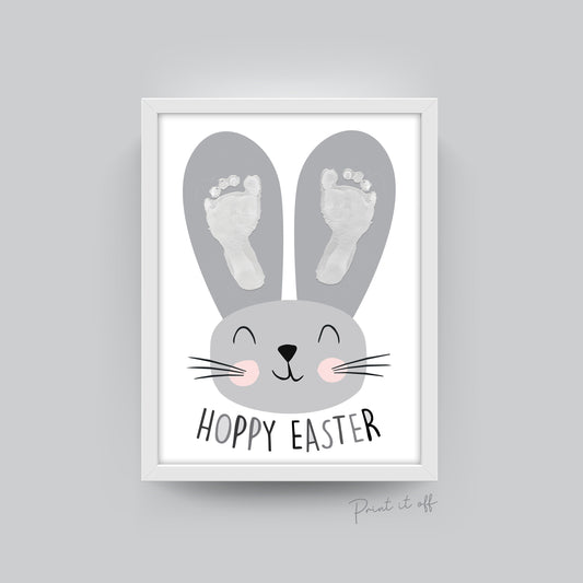 Hoppy Easter / Footprint Handprint Art Craft / Cute Bunny Feet / Happy Easter / Kids Baby Toddler / Keepsake Gift Card / PRINT IT OFF 0411
