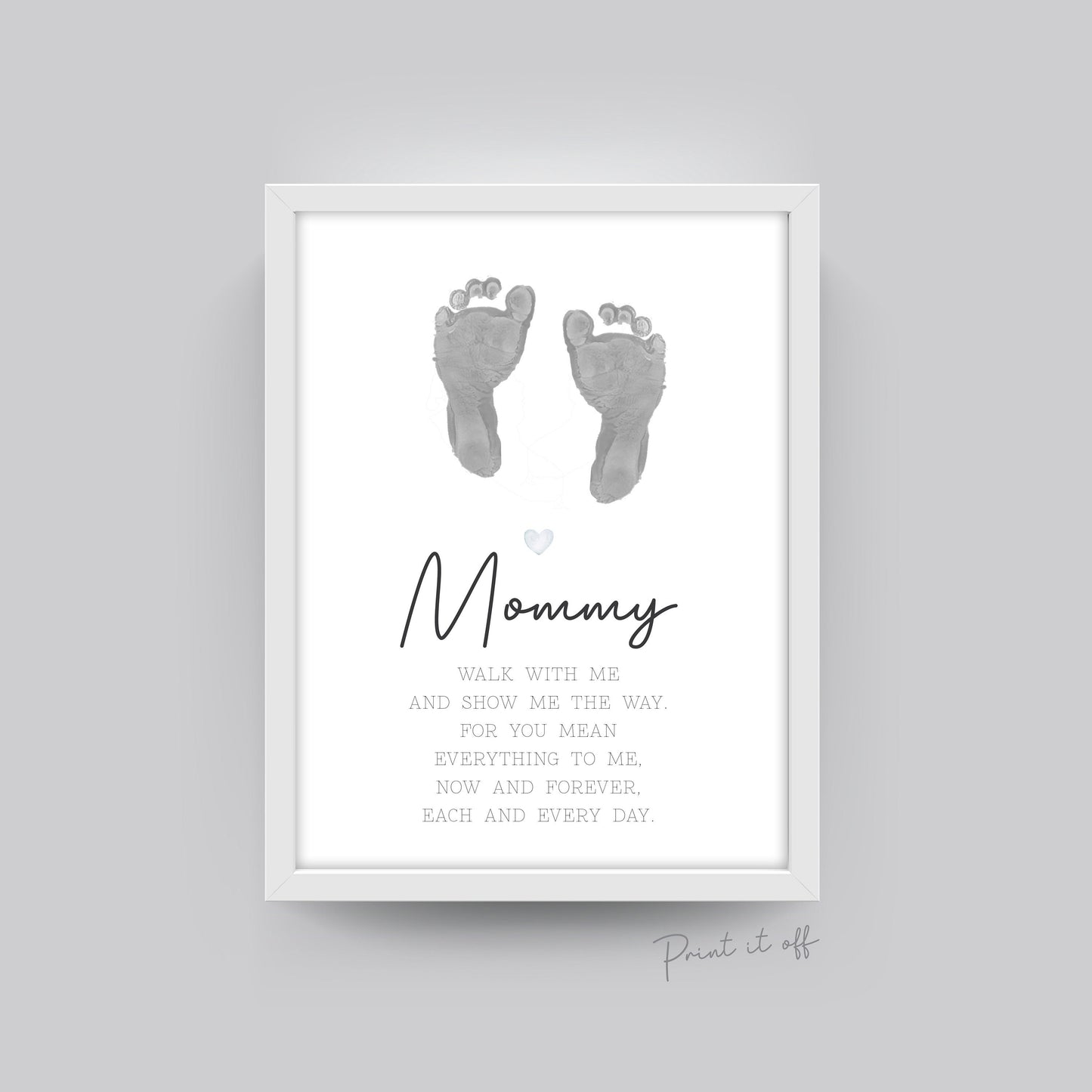 Mommy Footprint Poem / Foot Feet Art Craft Mom Mother's Day Birthday / Kids Baby Toddler / Activity Keepsake Gift Card / PRINT IT OFF 0455