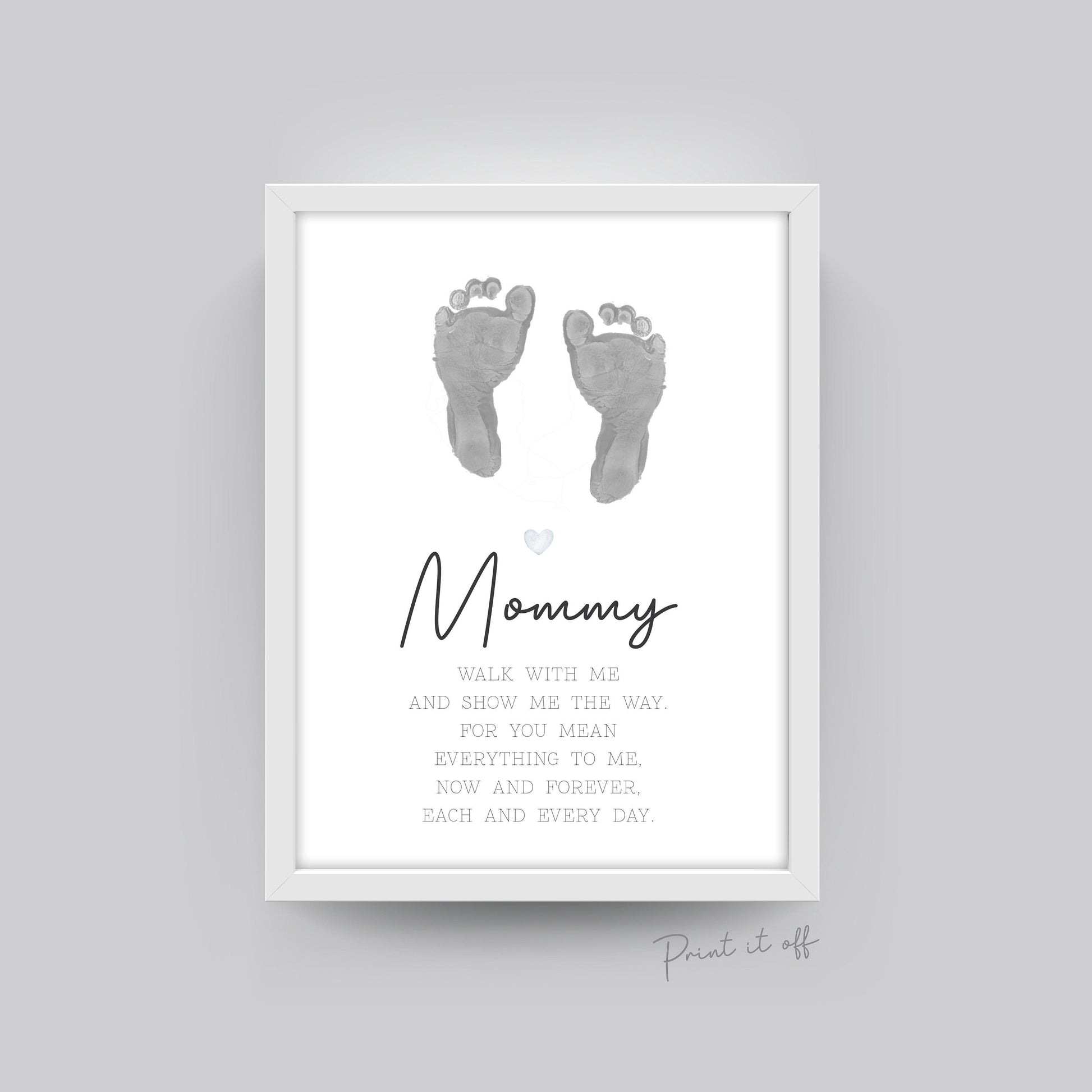 Mommy Footprint Poem / Foot Feet Art Craft Mom Mother's Day Birthday / Kids Baby Toddler / Activity Keepsake Gift Card / PRINT IT OFF 0455
