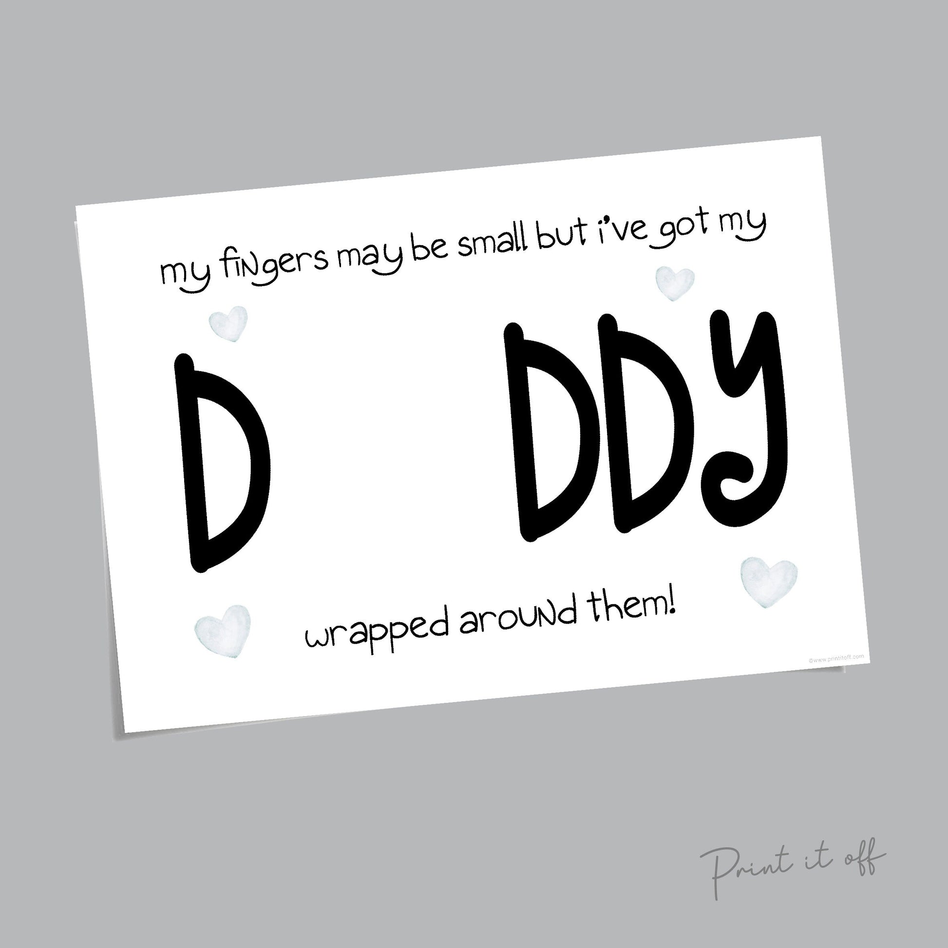 Handprint Art Craft / Daddy Dad / Small Fingers Wrapped Around / Father's Day Birthday / Baby Toddler / DIY Card Memory / Print it off 0488