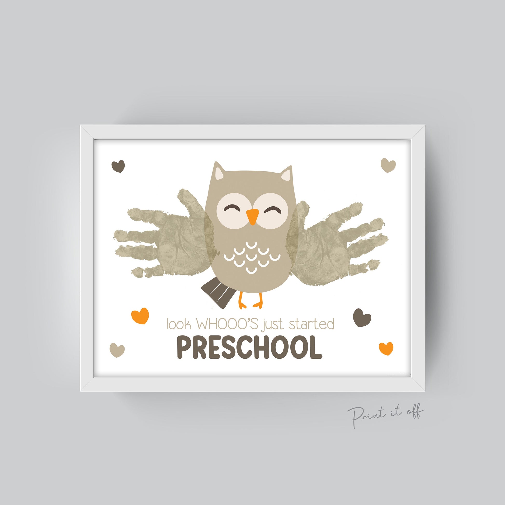 PreSchool Handprint Art Owl / Hand Hands / First Day Starting School Pre-School / Child Kids Teacher / Craft DIY Print It Off Memory 0551