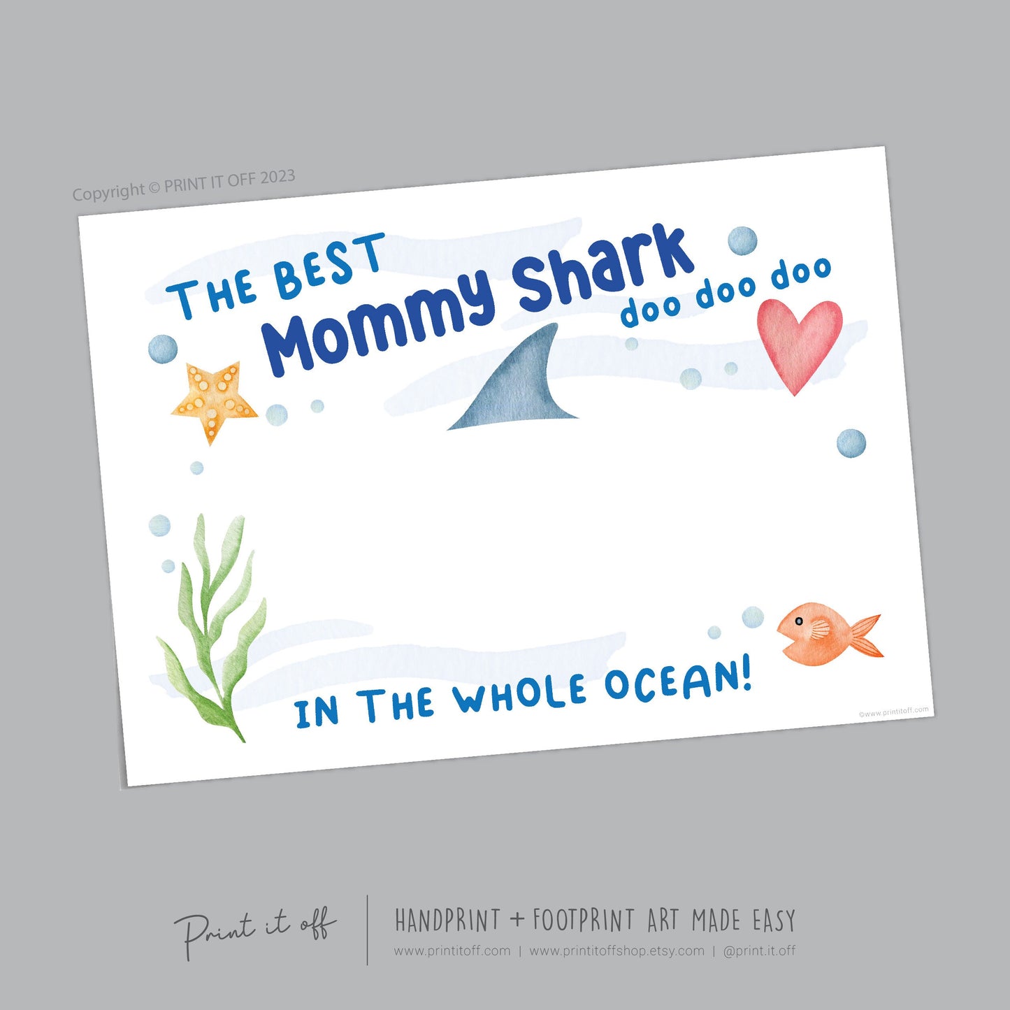 Best Mommy Shark / Footprint Handprint Art Craft Mom Mother's Day Birthday / Kids Baby Toddler / Keepsake Gift Card / PRINT IT OFF