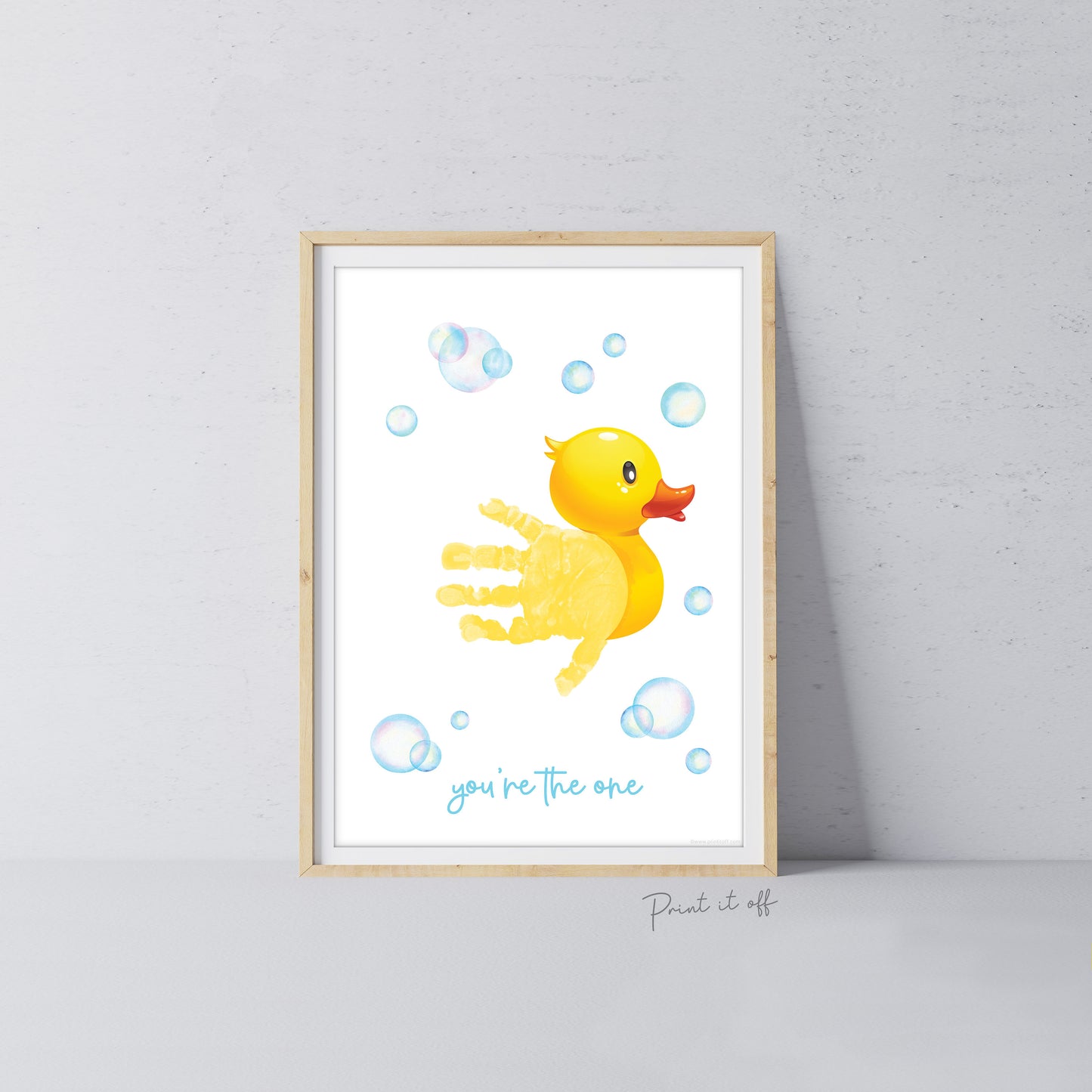 Rubber Ducky You're The One / Footprint Handprint Hand Art Craft / Duck Kids Baby Toddler / Keepsake Gift Diy Card PRINT IT OFF