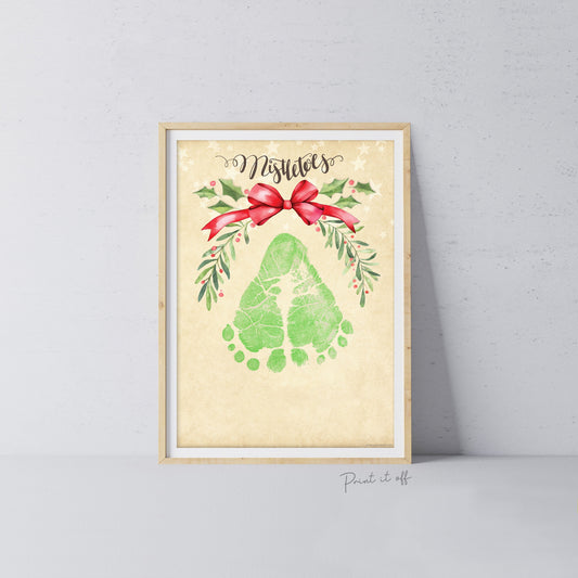 Mistletoes Footprint Foot Feet Art Craft / Christmas Xmas Kids Baby Toddler / Keepsake Gift Card Memory PRINT IT OFF