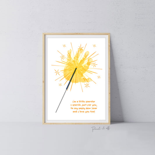 New Years Handprint Art Craft / Sparkler Fireworks / Baby Kids Toddler Hands / Keepsake Print Card Memory / PRINT IT OFF 0374