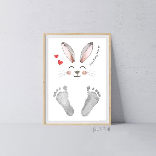 Some bunny Loves You / Easter / Footprint Handprint Art / Baby Toddler / Keepsake Memory Craft DIY Card / Print It Off