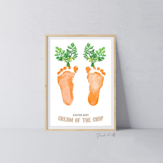 2024 Easter Cream of Crop Carrot Carrots / Footprint Feet Foot Art Craft / Kids Baby Toddler / Keepsake DIY Card / Print It Off