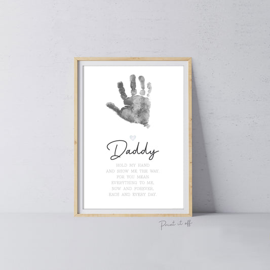 Daddy Handprint Poem / Hand Art Craft Dad Father's Day Birthday / Kids Baby Toddler / Activity Keepsake Gift Card Sign / PRINT IT OFF 0450