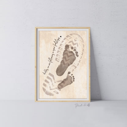 Daddy, We Are Following In Your Footsteps Footprints / Art Craft Dad Father's Day Birthday / Kids Baby Gift Card / PRINT IT OFF 0486