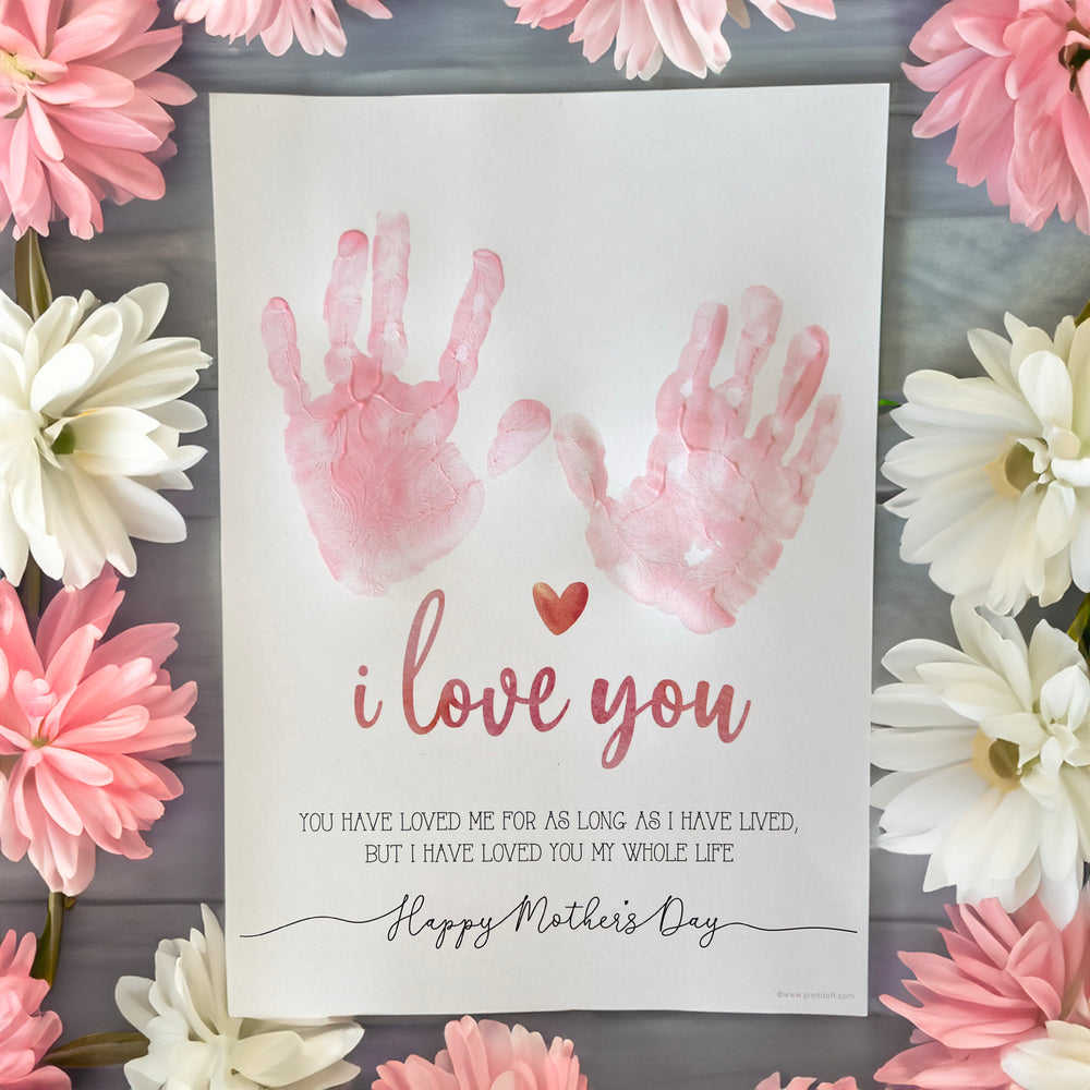 Happy Mother&#39;s Day Love You / Footprint Handprint Feet Foot Art Craft / Kids Baby Toddler / Keepsake DIY Card / Print It Off