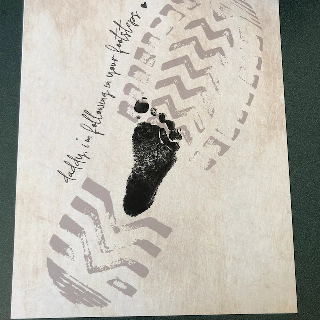 Daddy I'm Following in your Footsteps / Father's Day Dad / Boot Footprint Art / Kids Baby Toddler / Keepsake Craft DIY Card Print 0227