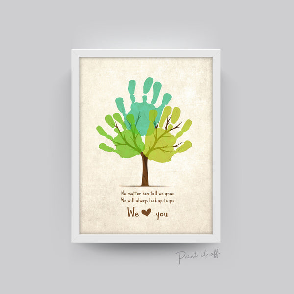 Handprint Tree / Handprint Art Craft / No Matter How Tall We Grow / Kids Baby Toddler / DIY Memory Keepsake Print 0337