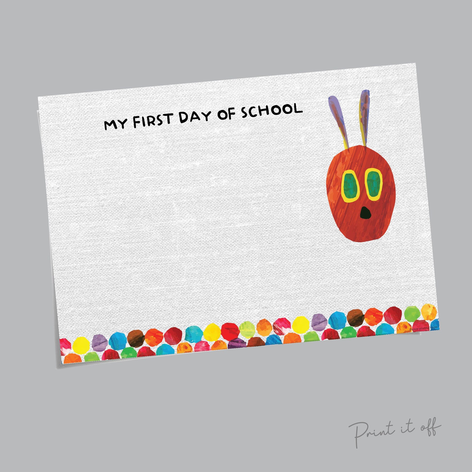 The Very Hungry Caterpillar / My 1st First Day School / Handprint Footprint DIY Art Craft / Kids Toddler Child Keepsake / Print it Off