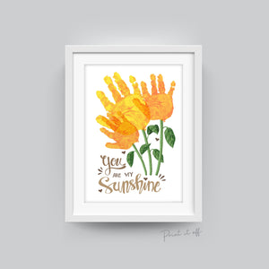 You Are My Sunshine Handprint Craft Art / 3 x Stems Sunflower / Kids Baby Toddler Siblings / Activity Gift Diy Card / PRINT IT OFF
