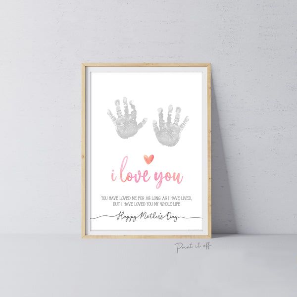 Happy Mother&#39;s Day Love You / Footprint Handprint Feet Foot Art Craft / Kids Baby Toddler / Keepsake DIY Card / Print It Off