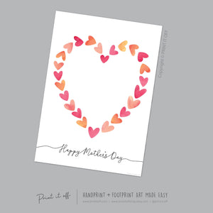 Happy Mother&#39;s Day Heart / Footprint Handprint Feet Foot Art Craft / Kids Baby Toddler / Keepsake DIY Card / Print It Off
