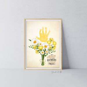 If Mother&#39;s Were Flowers I&#39;d Pick You / Mother&#39;s Day Handprint Hand Art Craft / Kids Baby Toddler / Keepsake DIY Card / Print It Off