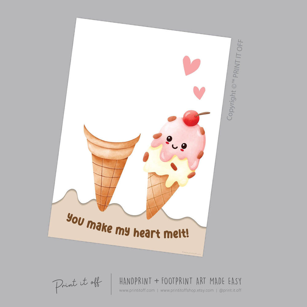 You Make My heart Melt Ice-Cream / Handprint Hand Art Craft Template / Love Valentines Mothers Fathers Day Grandparents / Print it Off