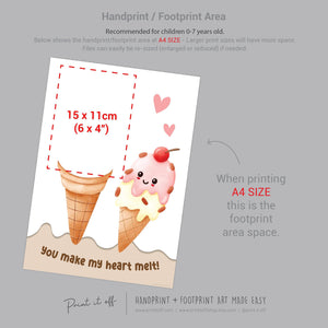 You Make My heart Melt Ice-Cream / Handprint Hand Art Craft Template / Love Valentines Mothers Fathers Day Grandparents / Print it Off