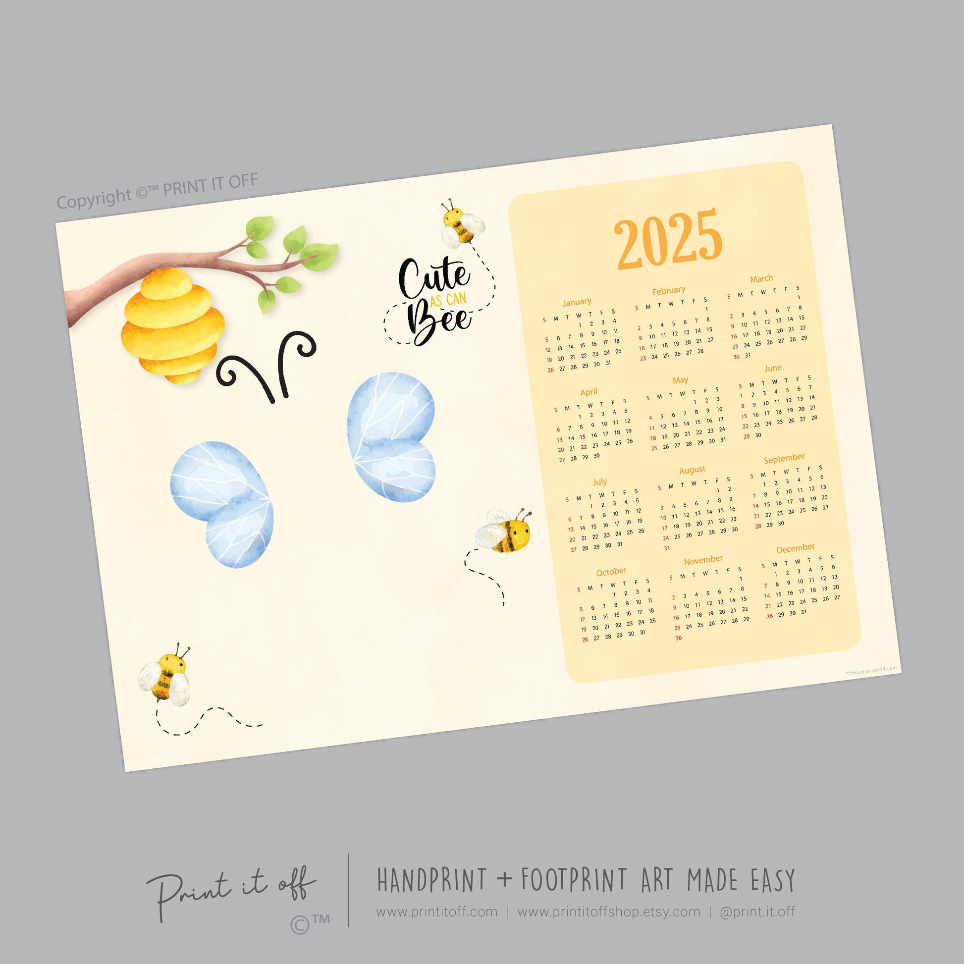 2025 Cute Bee Calendar Year Yearly / Handprint Footprint Art Craft / Activity Gift Keepsake / Baby Child Toddler / Print It Off