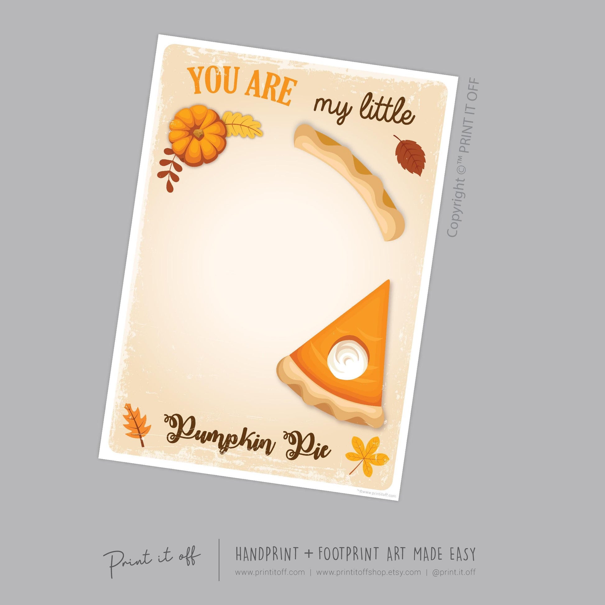 My Little Pumpkin Pie / Footprint Foot Hand Art Craft / Thanksgiving Fall Autumn Decor / Toddler Baby Memory Keepsake / Print It Off 0920