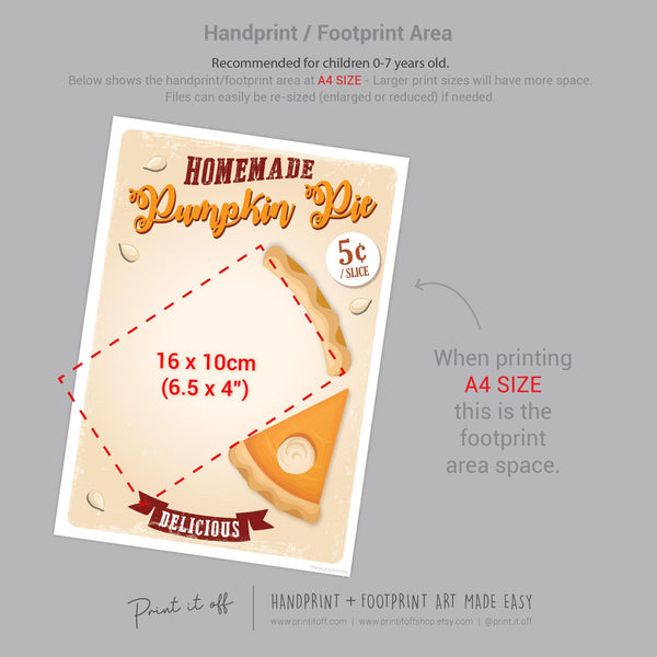 Pumpkin Pie Footprint Foot Hand Art Craft / Thanksgiving Fall Autumn Farm Sign Decor / Toddler Baby Memory Keepsake / Print It Off