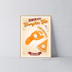 Pumpkin Pie Footprint Foot Hand Art Craft / Thanksgiving Fall Autumn Farm Sign Decor / Toddler Baby Memory Keepsake / Print It Off